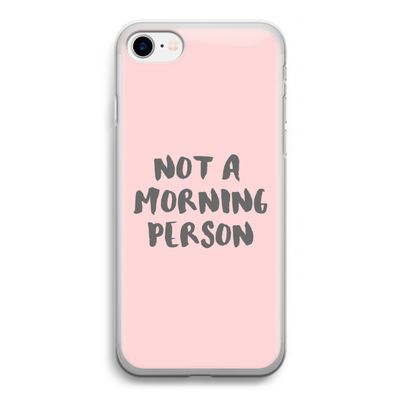 Morning person: iPhone SE 2020 Transparant Hoesje