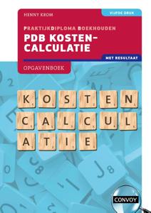 PDB Kostencalculatie met resultaat (Paperback)