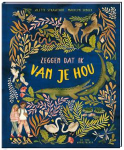 Zeggen dat ik van je hou (Hardback)