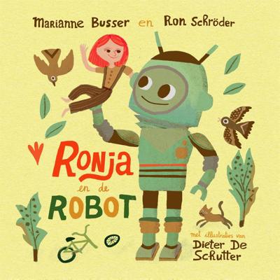 Ronja en de robot (Hardback)