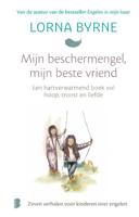 Mijn beschermengel, mijn beste vriend (Hardback)
