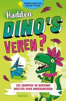 Hadden dino&apos;s veren? (Paperback)