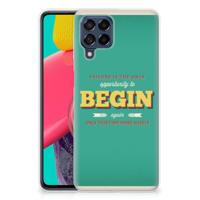Samsung Galaxy M53 | Siliconen hoesje | met naam Quote Begin