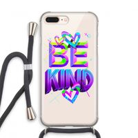 Be Kind: iPhone 8 Plus Transparant Hoesje met koord