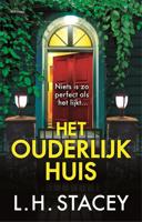 Het ouderlijk huis - Lynda Stacey - ebook