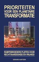 Prioriteiten voor een planetaire transformatie (Paperback)