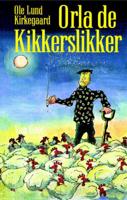 Orla de kikkerslikker (Paperback)