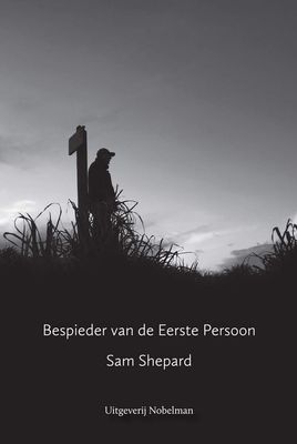 Bespieder van de Eerste Persoon - Sam Shepard - ebook