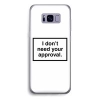 Don't need approval: Samsung Galaxy S8 Plus Transparant Hoesje