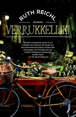 Verrukkelijk! - Ruth Reichl - ebook