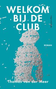 Welkom bij de club - Thomas van der Meer - ebook