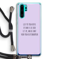 Ochtendhumeur: Huawei P30 Pro Transparant Hoesje met koord