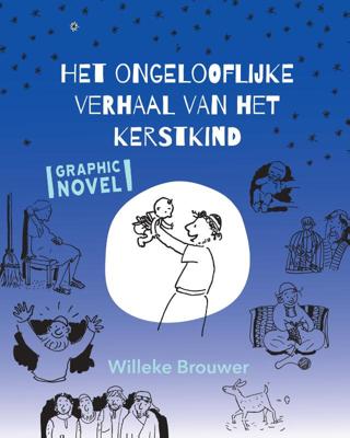 Het ongelooflijke verhaal van het kerstkind (Paperback)