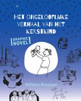 Het ongelooflijke verhaal van het kerstkind (Paperback)