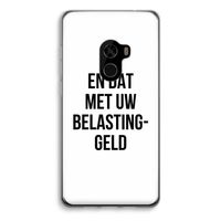 Belastinggeld: Xiaomi Mi Mix 2 Transparant Hoesje Belastinggeld: Xiaomi Mi Mix 2 Transparant Hoesje