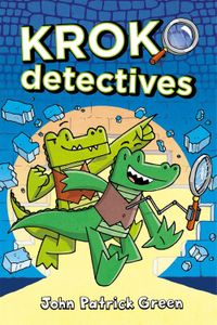 Kroko-detectives - John Patrick Green - ebook