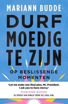 Durf moedig te zijn - Mariann Budde - ebook