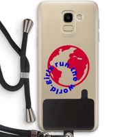 Run The World: Samsung Galaxy J6 (2018) Transparant Hoesje met koord