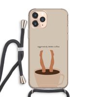 Aggressively drinks coffee: iPhone 11 Pro Transparant Hoesje met koord Aggressively drinks coffee: iPhone 11 Pro Transparant Hoesje met koord