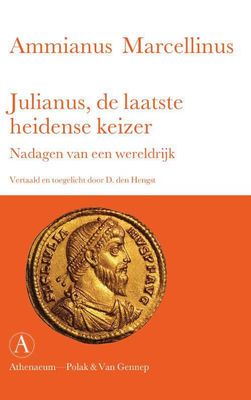 Julianus, de laatste heidense keizer - Ammianus Marcellinus - ebook