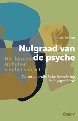 Nulgraad van de psyche (Paperback)