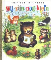 Wij zijn nog klein (Paperback)