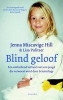 Blind geloof - Jenna Miscavige Hill - ebook