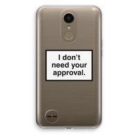 Don't need approval: LG K10 (2017) Transparant Hoesje