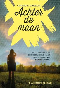 Achter de maan - Sharon Creech - ebook