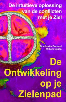 De ontwikkeling op je zielenpad (Paperback)