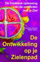 De ontwikkeling op je zielenpad (Paperback) De ontwikkeling op je zielenpad (Paperback)