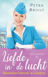 Stewardess Hannah in Lissabon - Petra Kruijt - ebook