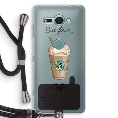 But first coffee: Sony Xperia XZ2 Compact Transparant Hoesje met koord
