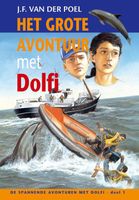 Het grote avontuur met Dolfi - J.F. van der Poel - ebook
