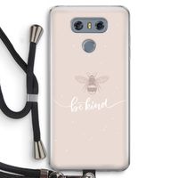 Be(e) kind: LG G6 Transparant Hoesje met koord
