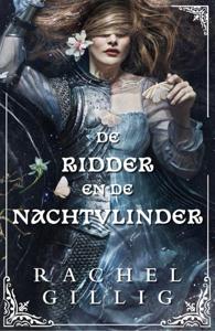 De ridder en de nachtvlinder (Paperback)