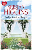 Eerlijk duurt het langst - Kristan Higgins - ebook