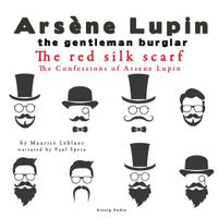 The Red Silk Scarf, the Confessions of Arsène Lupin - thumbnail