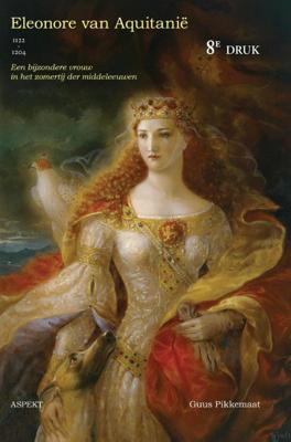 Eleonore van Aquitanië (1122-1204) (Paperback)