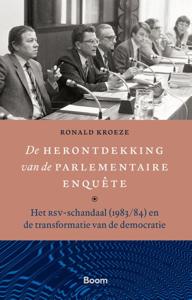 De herontdekking van de parlementaire enquête (Hardback)