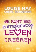 Je kunt een buitengewoon leven creëren (Paperback)