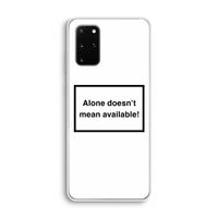 Alone: Samsung Galaxy S20 Plus Transparant Hoesje
