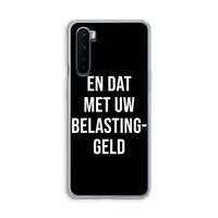 Belastinggeld - Zwart: OnePlus Nord Transparant Hoesje