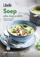 Libelle - Soep, elke dag anders (Paperback)