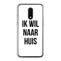 Ik wil naar huis: OnePlus 7 Transparant Hoesje