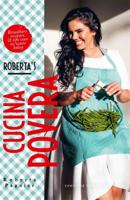 Roberta&apos;s cucina povera (Hardback)