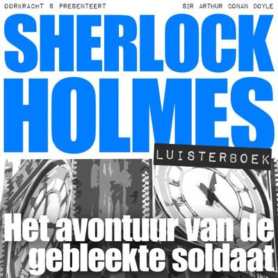Het avontuur van de gebleekte soldaat