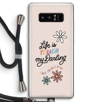 Tough Life: Samsung Galaxy Note 8 Transparant Hoesje met koord