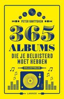 365 albums die je beluisterd moet hebben - Peter Vantyghem - ebook