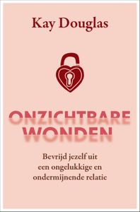 Onzichtbare wonden - Kay Douglas - ebook